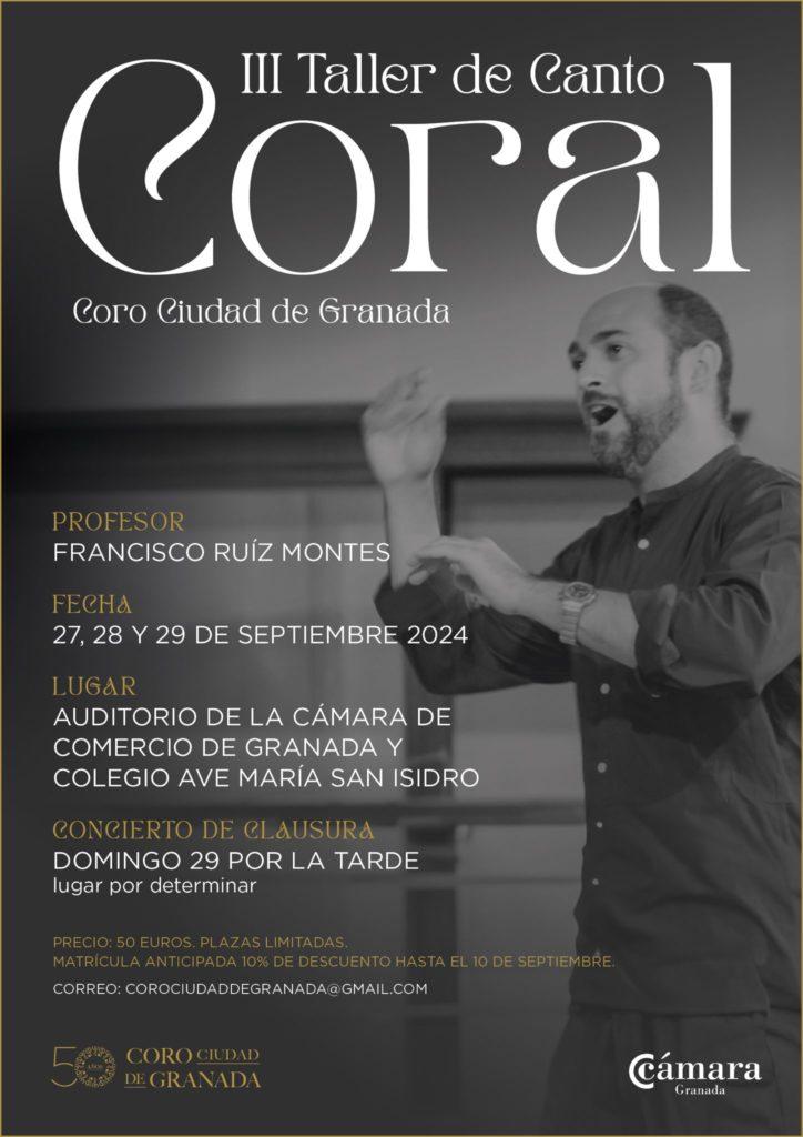 III Taller de Canto Coral Coro Ciudad de Granada